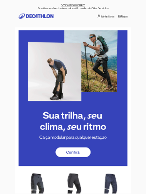Decathlon (Brazil) - Uma calça, todas as estações