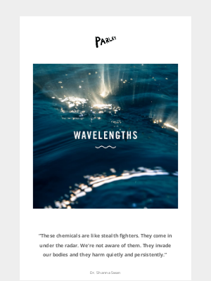 Parley - A conversation with an Endocrine Disruptor Crybaby