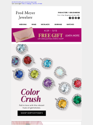 Fred Meyer Jewelers - At 25%+10% Off, pick a color for every mood.