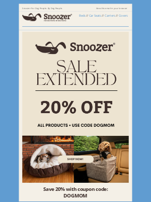 Snoozer Pet Products - Mother's Day Sale Extended!