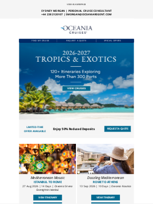 Oceania Cruises - 2026-2027 Itineraries: Lock in 50% Reduced Deposit When Booking Early