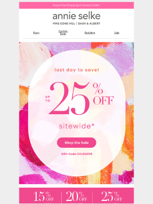 Annie Selke - Final Hours: Save Up to 25% Before It’s Gone