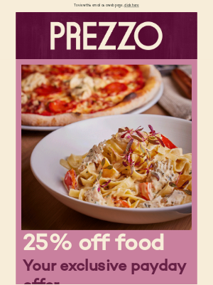 Prezzo (UK) - 25% off food | Your payday treat 🎉