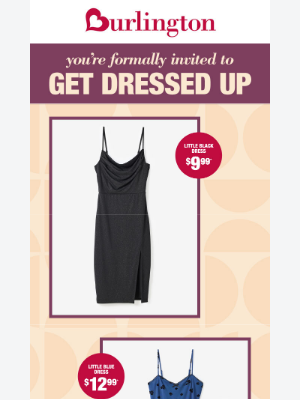 Burlington - Dresses & suits for every RSVP—without the splurge