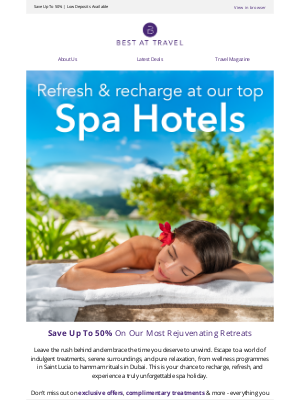 Save up to 50% on our top Spa Hotels 💆‍♀️