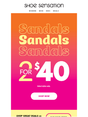 Shoe Sensation Inc - Double the Style: 2 Sandals for Just $40