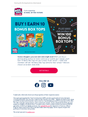 Box Tops for Education - Costco shoppers earn extra right now ⭐️