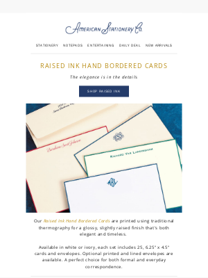American Stationery - Our Raised Ink Hand Bordered Cards are timeless