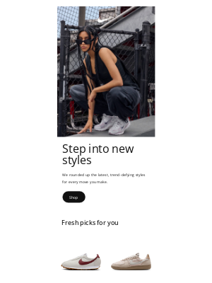 Nike - New and trend-defying