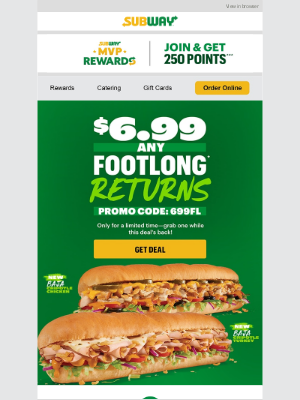 Subway - 📣 Did you hear about the $6.99 Footlong, michael?