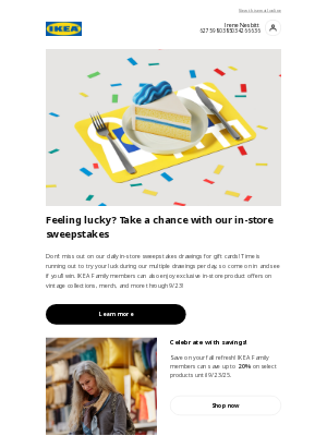 IKEA - Celebrate our 40th U.S. anniversary with daily in-store sweepstakes!