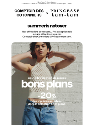 Comptoir des Cotonniers (France) - Summer is not over !