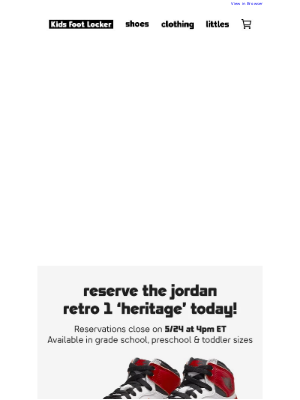 Kids Foot Locker - Reserve the Retro 1 ‘Heritage’ today!