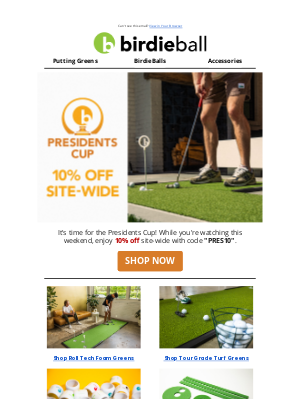 Birdie Ball - 10% Off For The Presidents Cup!