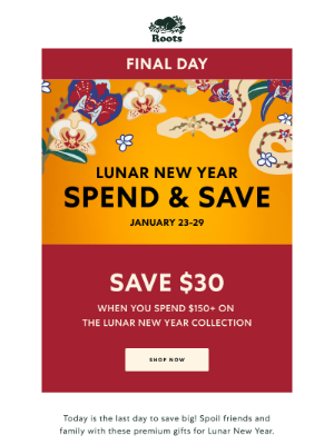 Roots (Canada) - FINAL DAY ⏳ Lunar New Year Offer