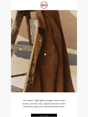 AG Jeans - From Inbox to Inspiration: Your Weekly Rundown