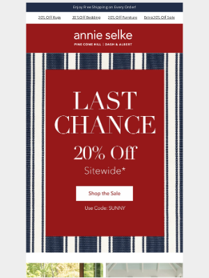 Annie Selke - Final Call 20% Off Sitewide* Ends Tonight!
