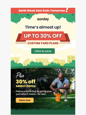 Sunday - Grab a custom plan at up to 30% OFF!