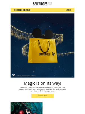 Selfridges (United Kingdom) - Get ready for magic!