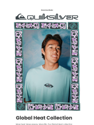 Quiksilver - Our Big, Bold New Collection