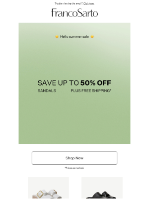 Franco Sarto - IT'S ON! Up to 50% off Sandals Happening Now.