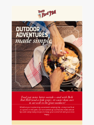 Bob’s Red Mill Natural Foods - Take it Outside: Easy Meals for Every Adventure