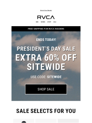 RVCA - Presidents' Day Sale Ends TODAY