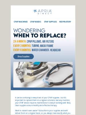 Apria Healthcare - Wondering When To Replace Supplies?