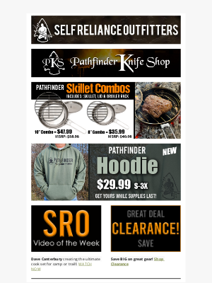 Self Reliance Outfitters - Hot Products! Pathfinder Hoodies, and Skillets