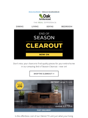 Oak Furniture Land (UK) - The End of Season Clearout has amazing savings!