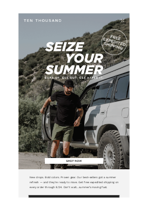TEN THOUSAND - Seize Your Summer ☀️