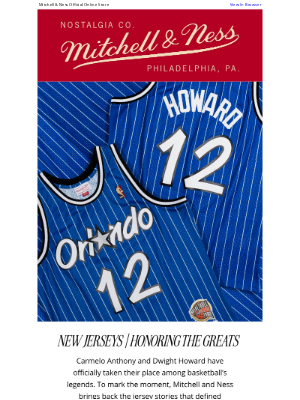 Mitchell & Ness Nostalgia Co - Hall of Fame Legends | Carmelo Anthony and Dwight Howard New Jerseys