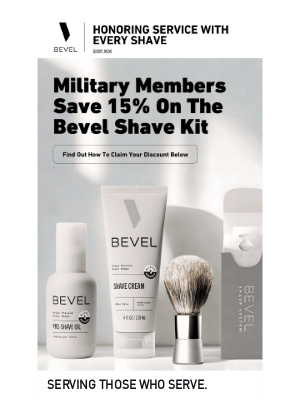 BEVEL - Military Members Save 15%