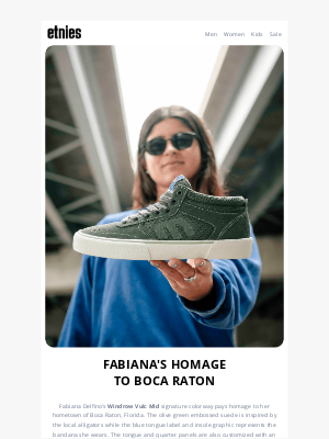 Etnies - Fabiana's homage to Boca Raton