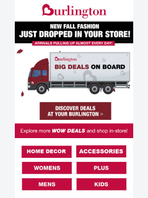 Burlington - Did somebody say NEW FALL ARRIVALS??
