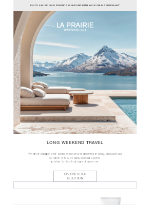 La Prairie - Planning a long weekend escape?