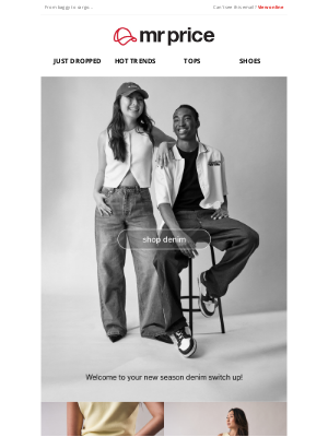 Mr Price (South Africa) - Get in, bestie! We’re upgrading your denim 💁‍♀️