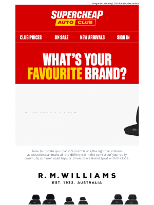 Super Cheap Auto (Australia) - Revamp your car interior with R.M.Williams, CAT & more