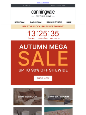 Canningvale (Australia) - Tick tock! Autumn Mega Sale up to 90% off ends tonight!