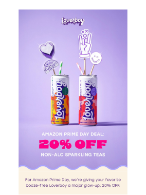 Loverboy - 🚨 Prime Day = 20% Off Your New Fav Sip