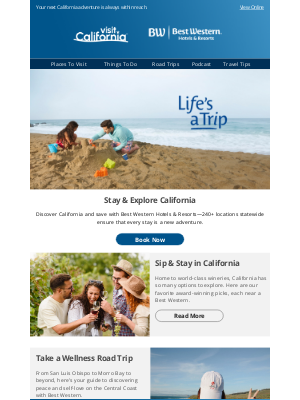 Visit California - Life’s a Trip: Make the Most of It with Best Western