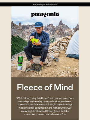 Patagonia - It’s always fleece season