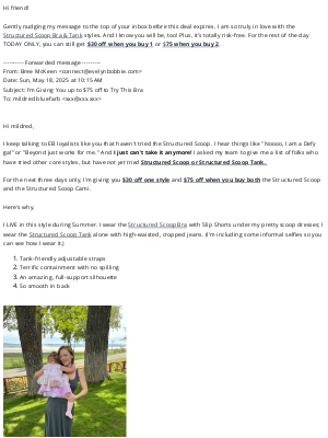 Evelyn & Bobbie - Fwd: I’m Giving You up to $75 off to Try This Bra
