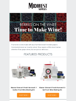 Midwest Supplies - Start Making Your Backyard Wine Today!