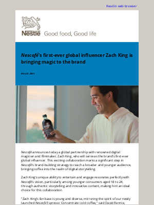 Nestle - Nescafé's first-ever global influencer Zach King is bringing magic to the brand