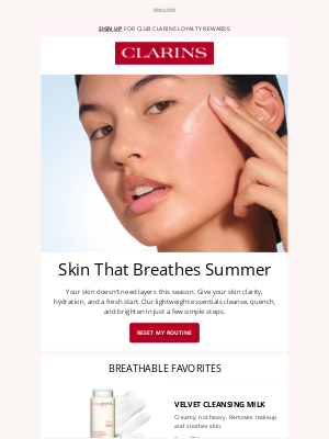 Clarins - Lighter Layers. Lighter Skincare.