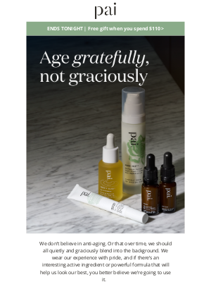 Pai Skincare - What aging gratefully looks like