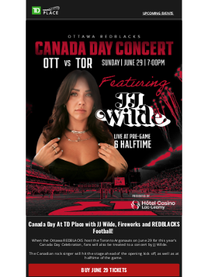 Ottawa 67’s - Go Wilde for the REDBLACKS Canada Day Concert! 🍁🎶