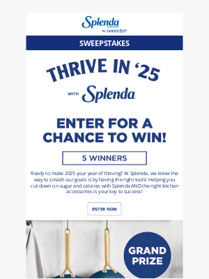 Splenda - Sweepstakes | Thrive in '25 with Splenda