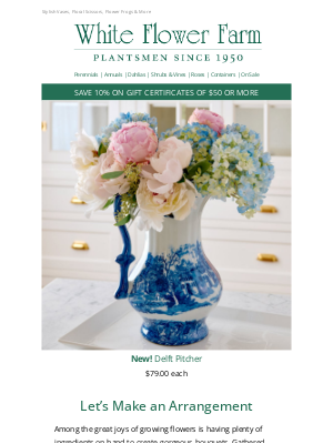 White Flower Farm - Harvest & Display All Those Beautiful Flowers